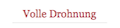 volledrohnung